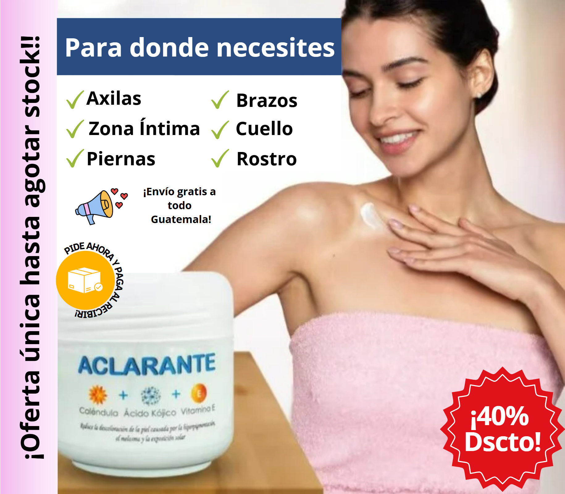 ¡Llévate 2 Cremas Aclarantes a Q199.99!